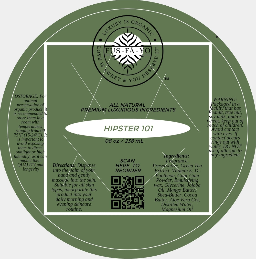 FUS-FÁ-YO Luxurious hydrating Body lotion - HIPSTER 101 (All natural infuse with Green tea Extract, D-Panthenol, & Vitamin E) ....