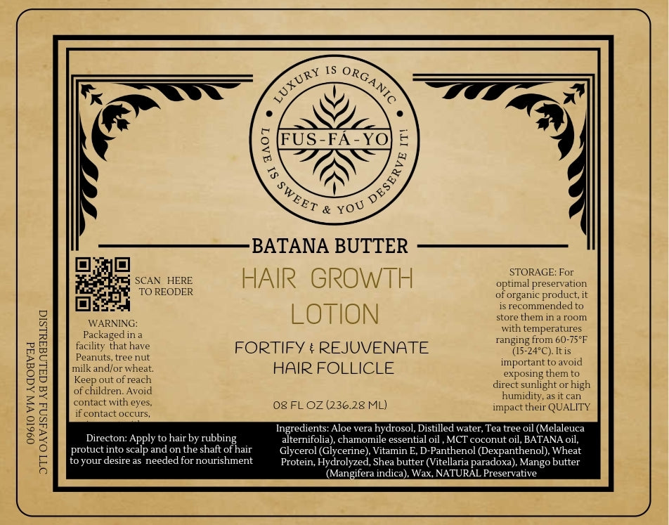 FUS-FÁ-YO Batana Butter - Hair Growth Lotion 8.oz (All Natural infuse with Chamomile Essential Oil Tea tree oil, & Clover Rosemary Extract) .....